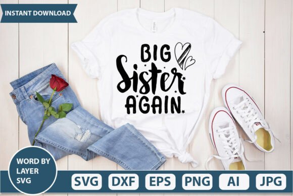 Big Sister Again: What You Will Get with Word by Layer SVG Files Digital Download Only